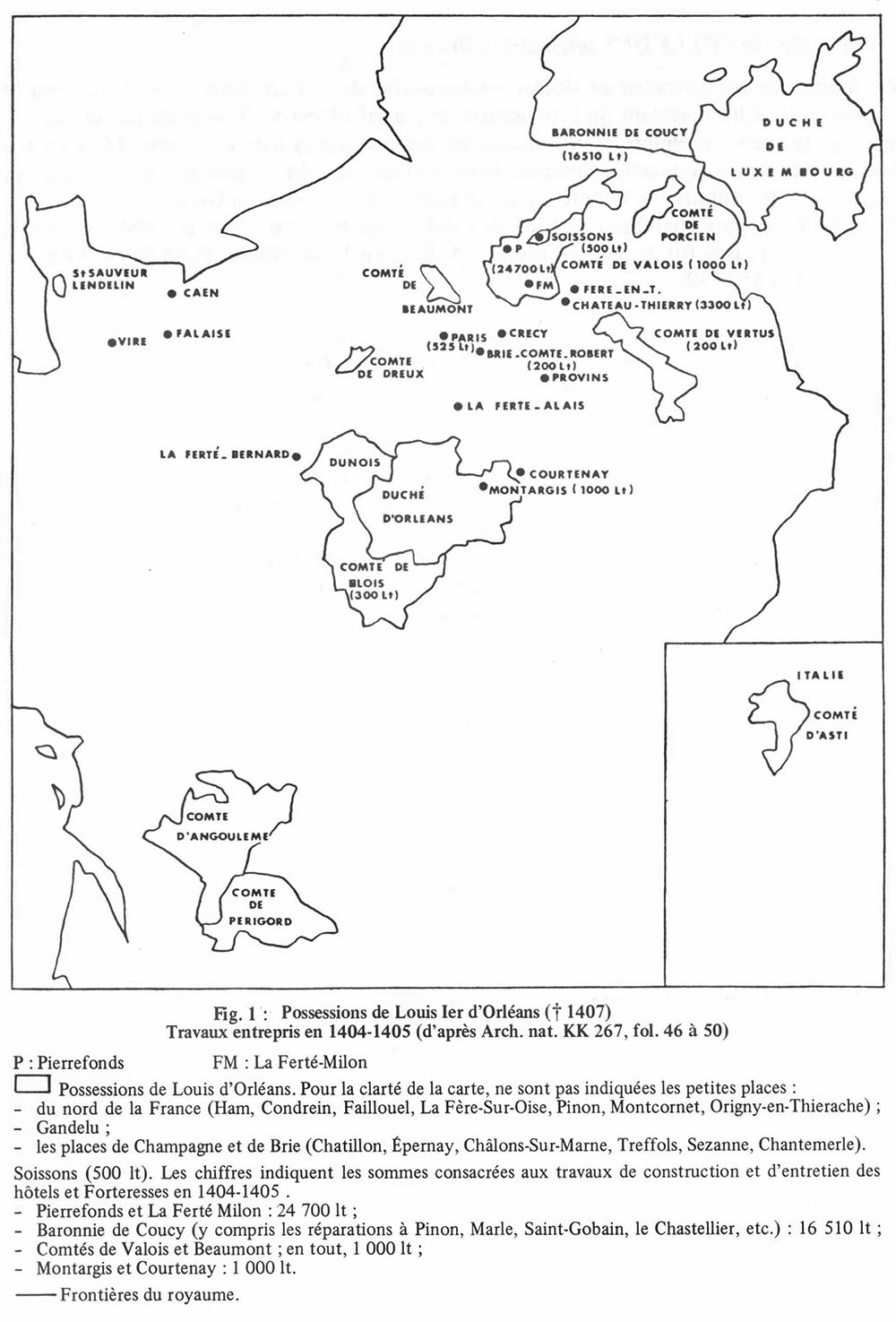 Possessions de Louis Ier d’Orléans ; travaux entrepris en 1404-1405 (Claude Ribéra-Pervillé, Aspects du mécénat de Louis Ier d’Orléans, dans Jeanne d’Arc, une époque, un rayonnement, colloque d’histoire médiévale, Orléans, octobre 1979)