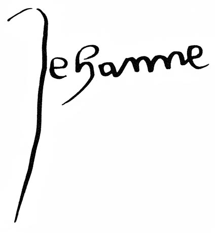 Signature de Jeanne sur sa première lettre aux habitants de Reims