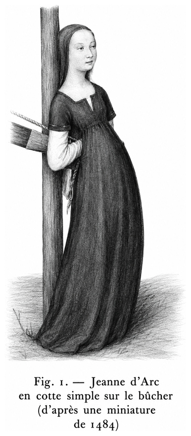 Jeanne d’Arc en cotte simple sur le bûcher (d’après une miniature de 1484)